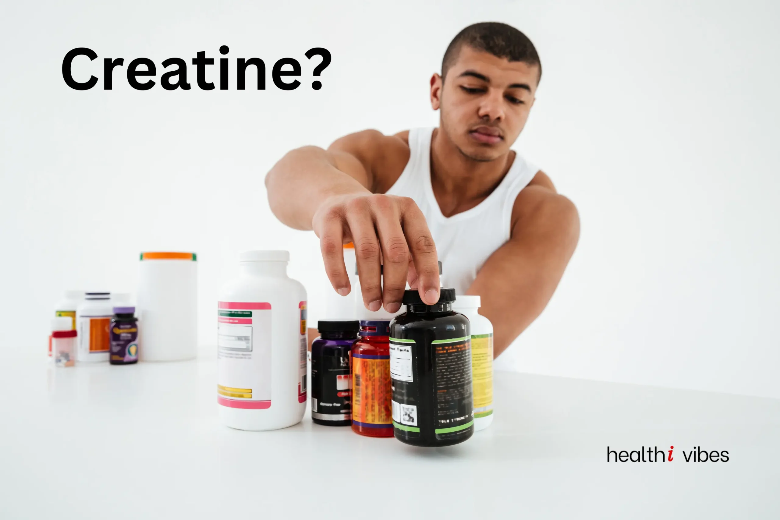 Top 5 Creatine Supplements in India- Healthi Vibes