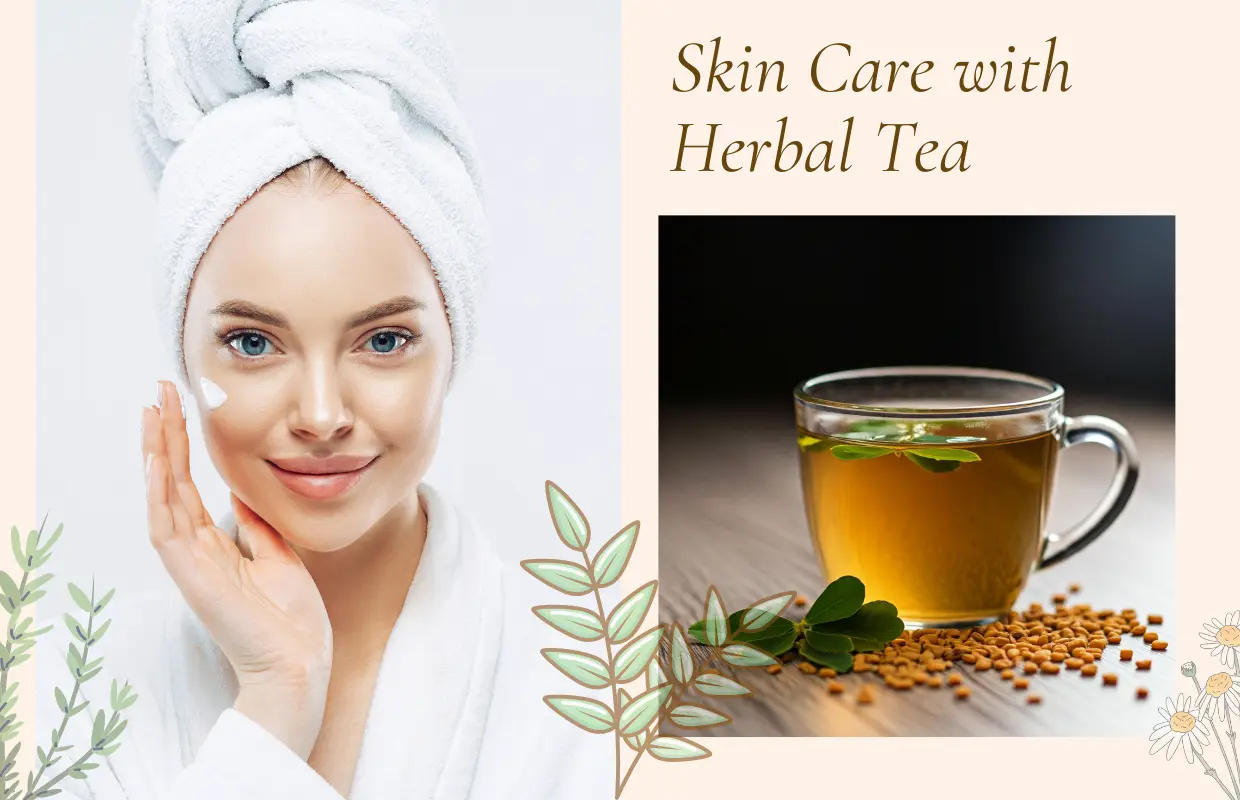 Herbal Tea for Skin Care by Healthi Vibes